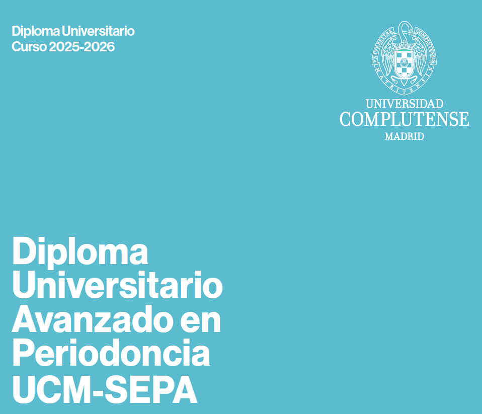 Diploma universitario avanzando en Periodoncia UCM - SEPA